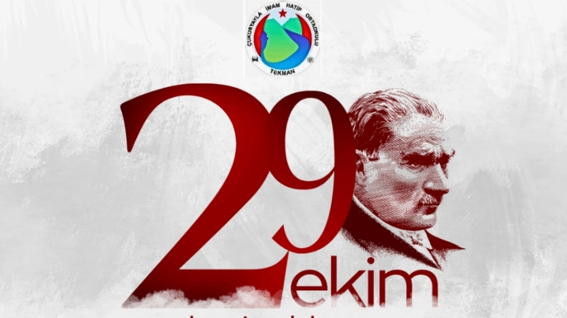 29 EKİM CUMHURİYET BAYRAMI KUTLU OLSUN